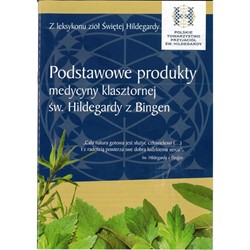 BROSZURA PODSTAWOWE PRODUKTY MEDYCYNY KLASZTORNEJ